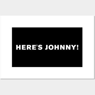 Here's Johnny! Posters and Art